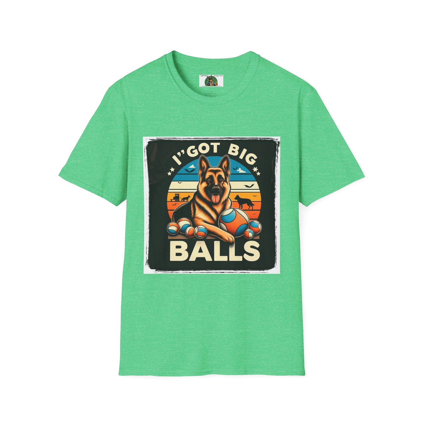 Mis·cel·la·ne·ous German Shepherd "I got Big Balls" T-Shirt Printify S Heather Irish Green 