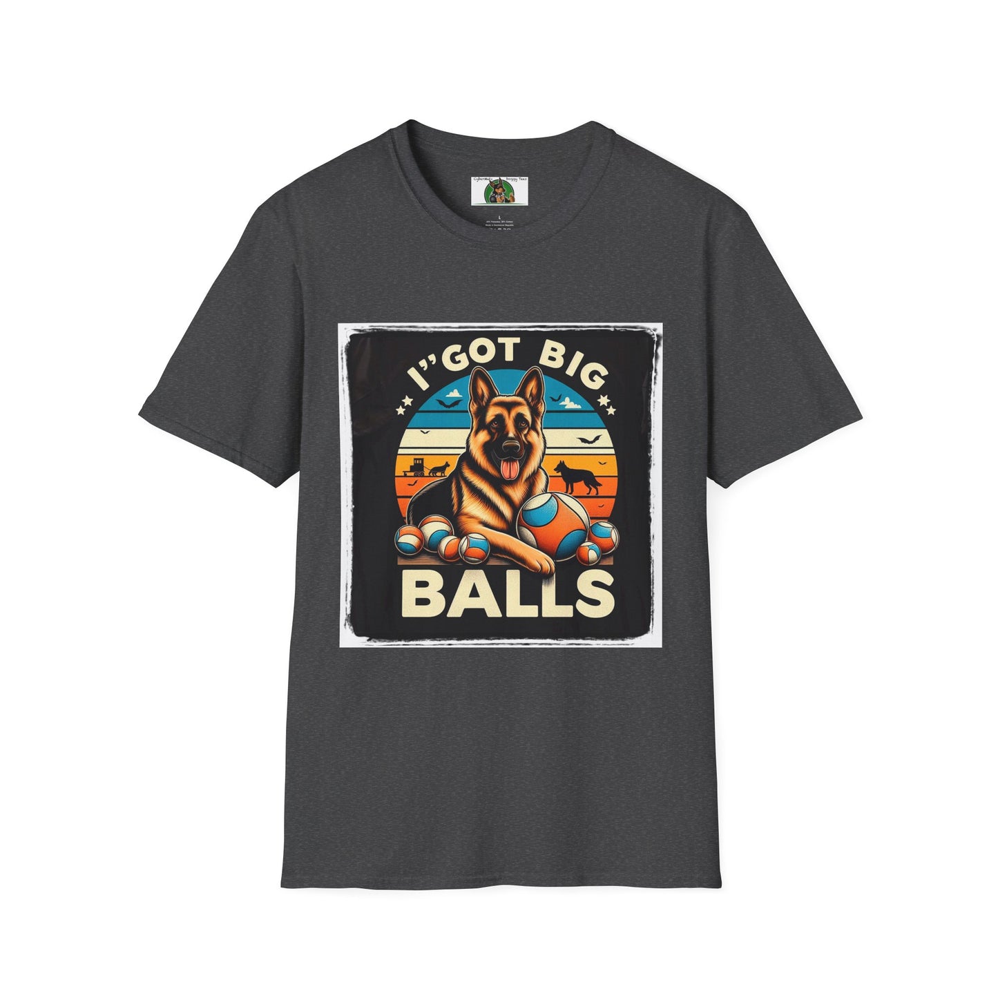 Mis·cel·la·ne·ous German Shepherd "I got Big Balls" T-Shirt Printify S Dark Heather 